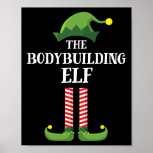 Bodybuilding Elf Matching Family Group Christmas P Poster