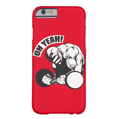 Bodybuilding Gym Workout _ Bicep Curl _ OH YEAH Barely There iPhone 6 Case