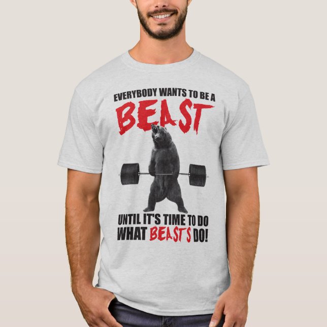 Bodybuilding Motivation - Beast T-Shirt (Front)