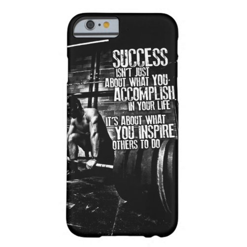 Bodybuilding Motivation Barely There iPhone 6 Case