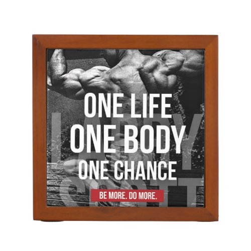 Bodybuilding Motivation _ One Life Body Chance Pencil Holder