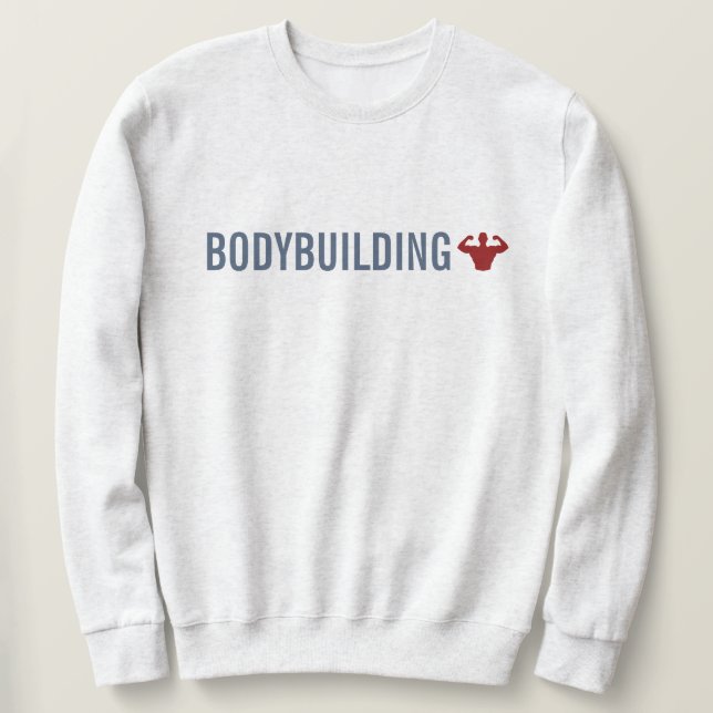 Bodybuilding Sweatshirt (Design Front)