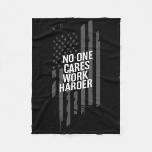 Bodybuilding Workout Nobody Cares Work Harder Weig Fleece Blanket