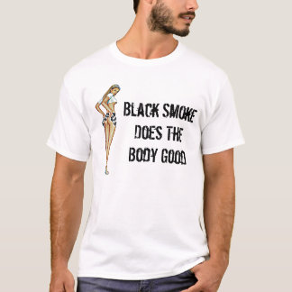 bodygood, Black Smoke Does TheBody Good T-Shirt