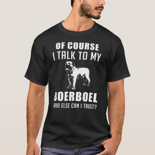 Boerboel gift t_shirt for dog lovers