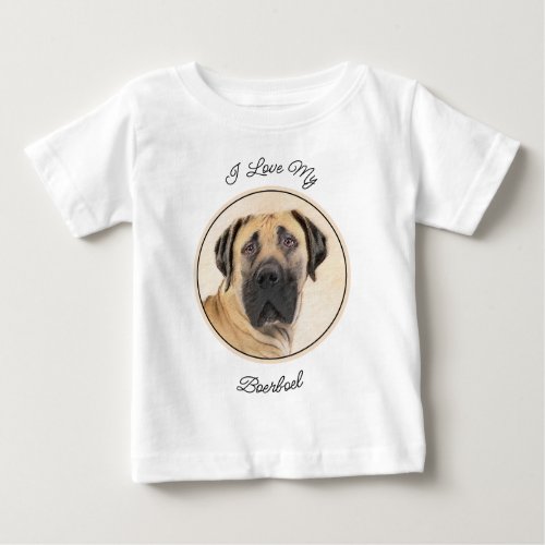 Boerboel Painting _ Cute Original Dog Art Baby T_Shirt