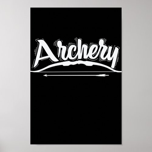 Bogenschieen Archery Pfeil und Bogen Poster