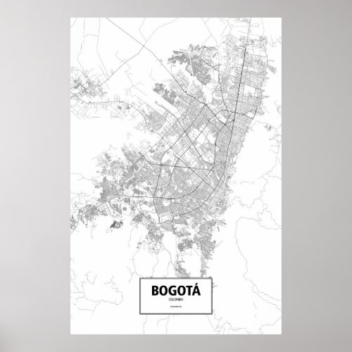 Bogota Colombia black on white Poster