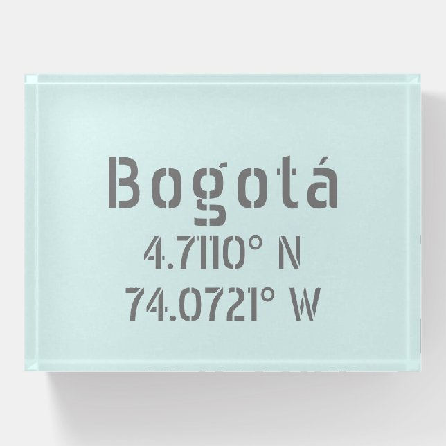 Bogotá Latitude and Longitude Coordinates  Paperweight (Front)