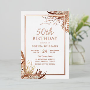 Bohemian Boho 50th Birthday Party Rose Gold Foil Invitation