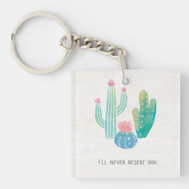 Bohemian Cactus | I'll Never Desert You Keychain (Front)