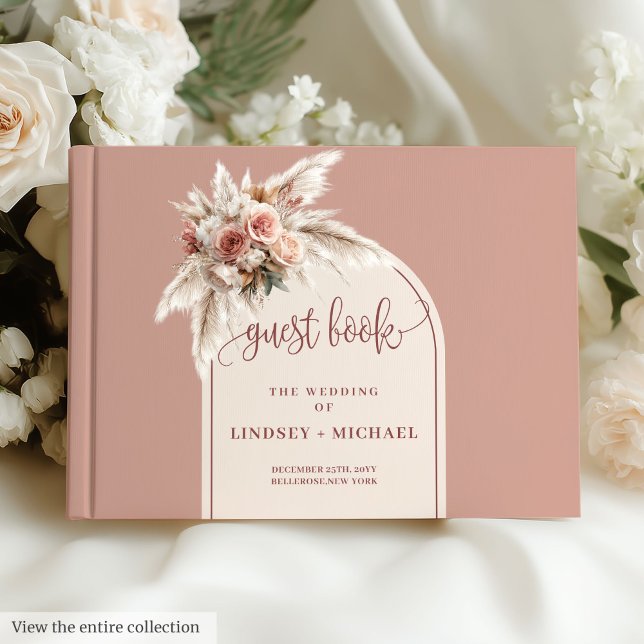 Bohemian Dusty Pink Pampas Floral Arch Wedding Guest Book (Elegant Dusty Pink Pampas Roses Boho Arch Wedding Book)