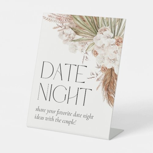 Bohemian Floral  Feathers Date Night Pedestal Sign