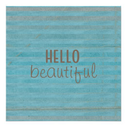 Bohemian Hello Beautiful Quote Striped Pattern Poster