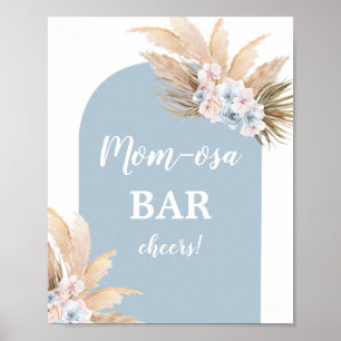 Bohemian Pampas Grass Mimosa Bar Boy sign