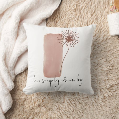 Bohemian Quote Live Simply Dream Big Simple Flower Throw Pillow