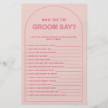 Bohemian what did the groom say bridal shower flyer<br><div class="desc">Designed to coordinate with our Bold Type Collection, this pink he said she said bridal shower game features the trendy & popular arch with bold type text in pink & fuchsia accents. For more advanced customisation of this design, e.g. changing layout, font or text size please click the "CUSTOMIZE" button...</div>