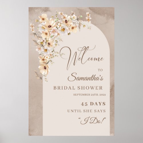 Boho arch neutral floral Bridal Count down sign