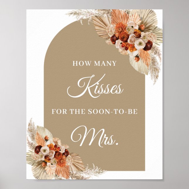 Boho arch terracotta pampas grass how many kisses poster (Front)