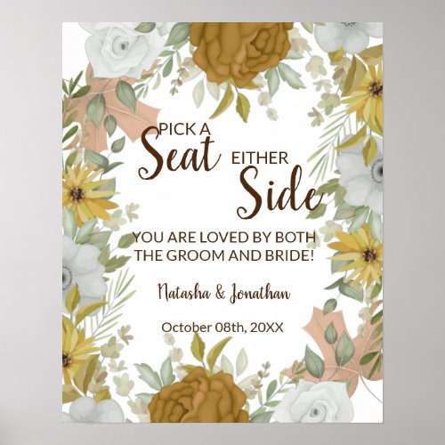 Boho Autumn Pick a Seat Either Side Wedding Sign