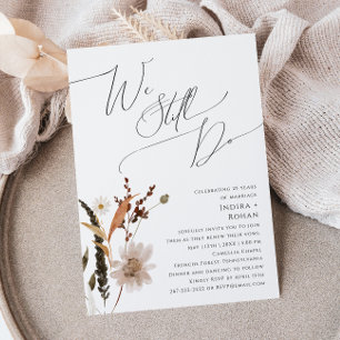 Boho Autumn Wildflower We Still Do Vow Renewal Invitation