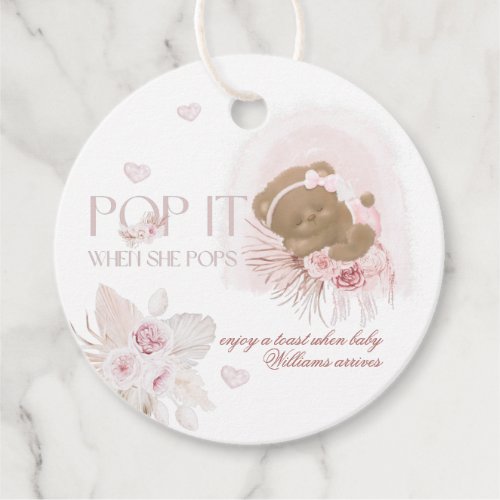 Boho bear Girls Baby Shower Pop it When She Pops  Favor Tags