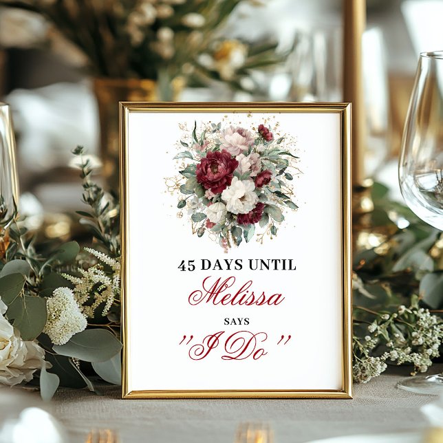 Boho Blush Burgundy Dais Until I Do Countdown Sign (Celebrate the excitement before the big day with this elegant Bridal Shower Countdown Sign / Poster,)