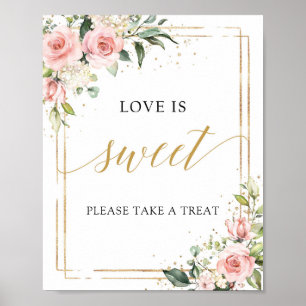 Boho blush floral gold frame love is sweet sign