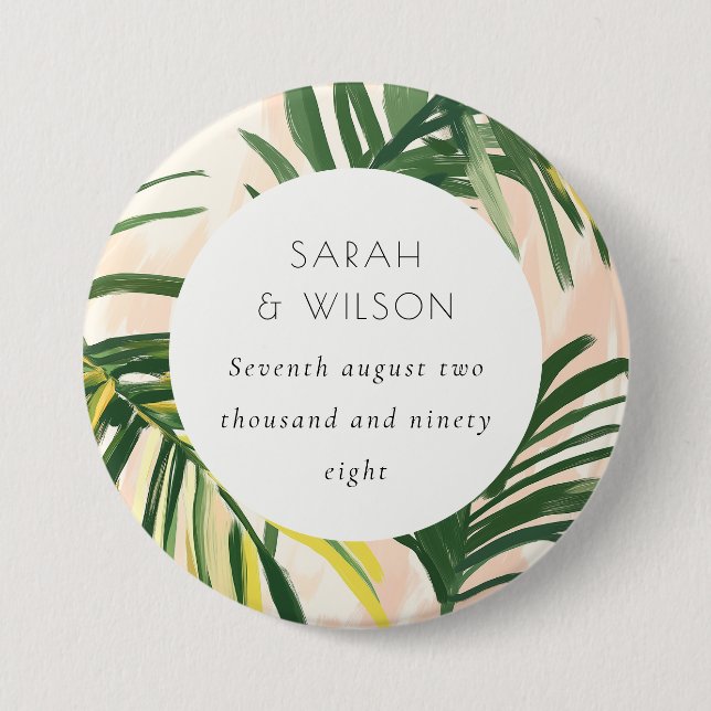 Boho Blush Green Tropical Palm Beach Wedding Button (Front)