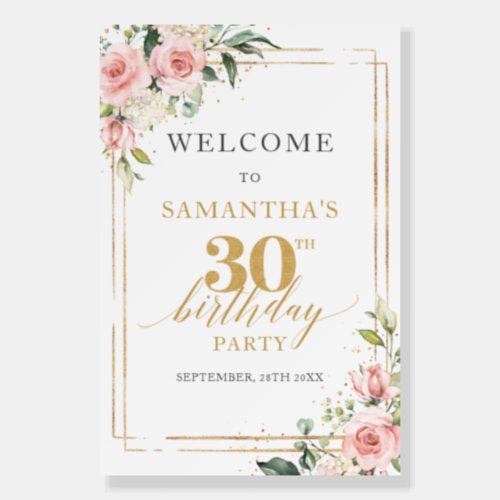 Boho Blush pink floral gold 30th Birthday Welcome Foam Board