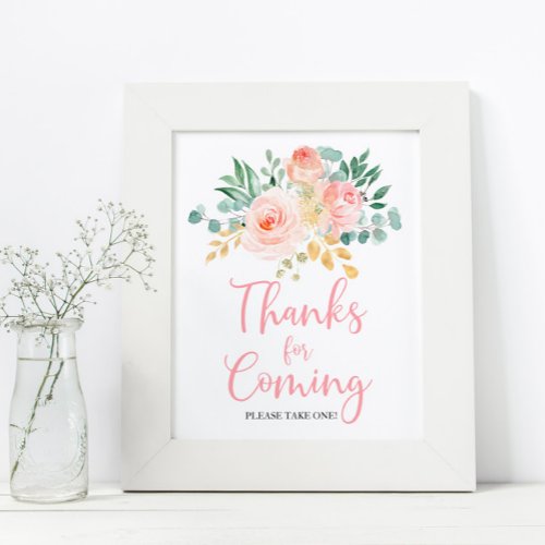 Boho Blush Pink Floral Shower Thanks for Coming Poster
