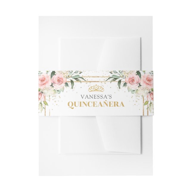 Boho Blush pink roses  gold tiara sage Quinceañera Invitation Belly Band (Front Example)
