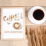 Boho Bridal Brunch - Coffee Bar Sign Poster<br><div class="desc">Elegant and minimalist boho bridal invitation with coffee color tones. 
Easy Customizable.</div>