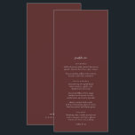 Boho Burgundy Elegant Minimalist Wedding Menu<br><div class="desc">Design features an handwritten font and modern minimalist design. To change details, click «Personalize». To move the text or change the size, front, or color, click «Click to customize further» It. You can attach a table number card or a guest card in the free upper part of the menu. Designed...</div>