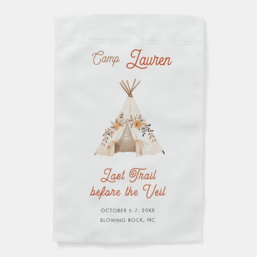 Boho Camping Tent Bachelorette Party  Garden Flag