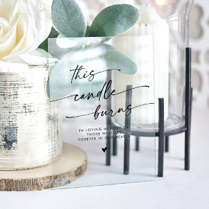 Boho Chic Clear Acrylic This Candle Burns Memorial Acrylic Sign