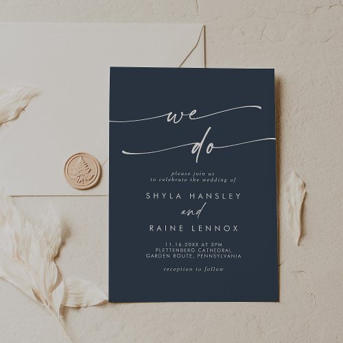 Boho Chic Dark Navy Blue We Do Wedding Invitation