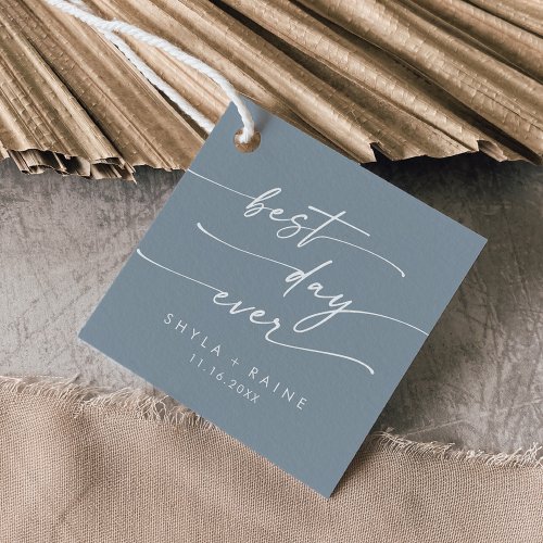 Boho Chic Dusty Blue Best Day Ever Wedding Favor Tags