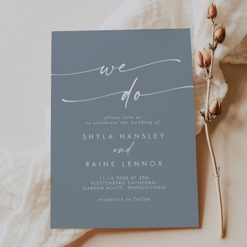 Boho Chic Dusty Blue We Do Wedding Invitation