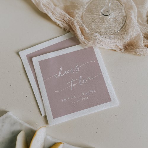 Boho Chic Dusty Rose Pink Cheers to Love Wedding Napkins