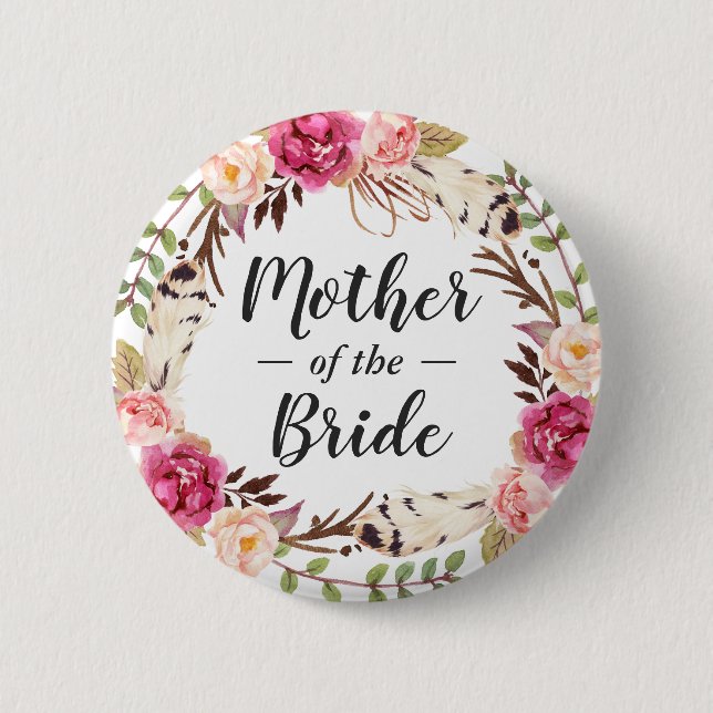 Boho Chic Floral Wreath Mother of the Bride Groom Button (Front)