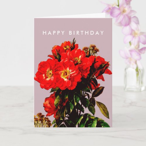 Boho Chic Happy Birthday Red Roses Bouquet Mauve  Card