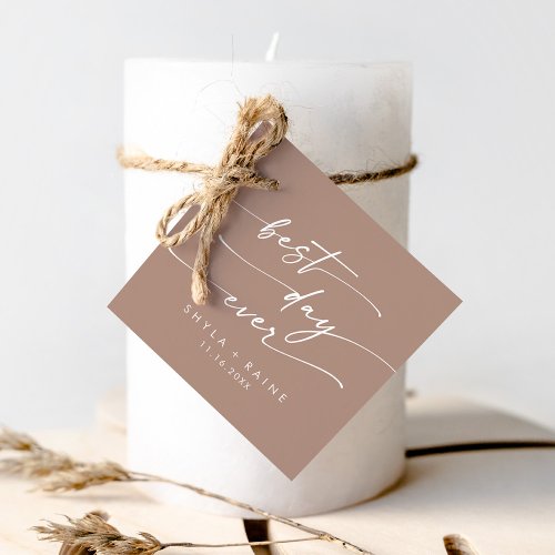 Boho Chic Neutral Taupe Best Day Ever Wedding Favor Tags