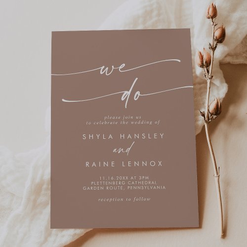 Boho Chic Neutral Taupe We Do Wedding Invitation