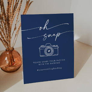 Boho Chic Royal Blue Oh Snap Wedding Hashtag Pedestal Sign