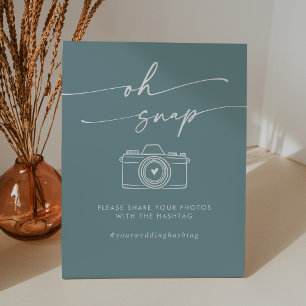 Boho Chic Seafoam Teal Oh Snap Wedding Hashtag Pedestal Sign