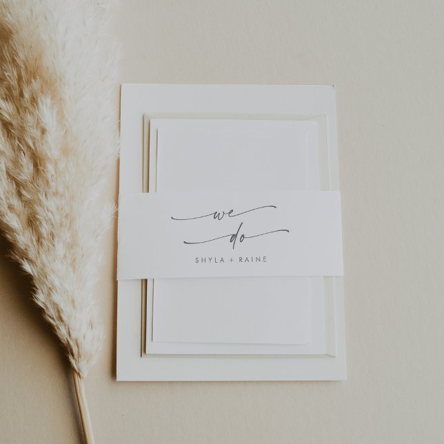 Boho Chic Silver Gray We Do Wedding Invitation Belly Band (Creator Uploaded)
