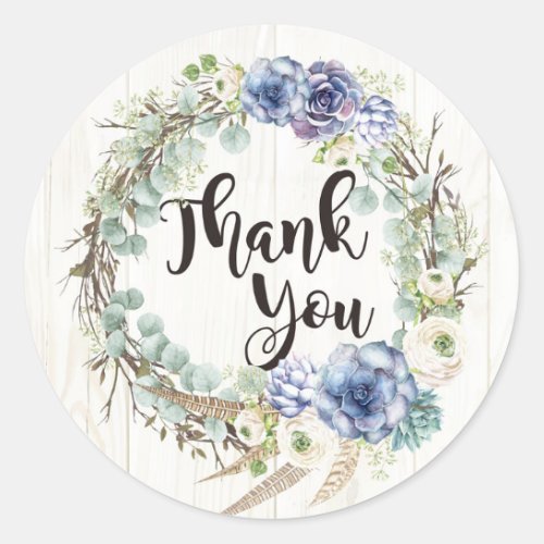 Boho Chic Succulent Eucalytpus Rustic Thank You Classic Round Sticker