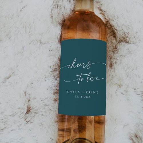 Boho Chic Teal Blue Cheers to Love Wedding Wine Label