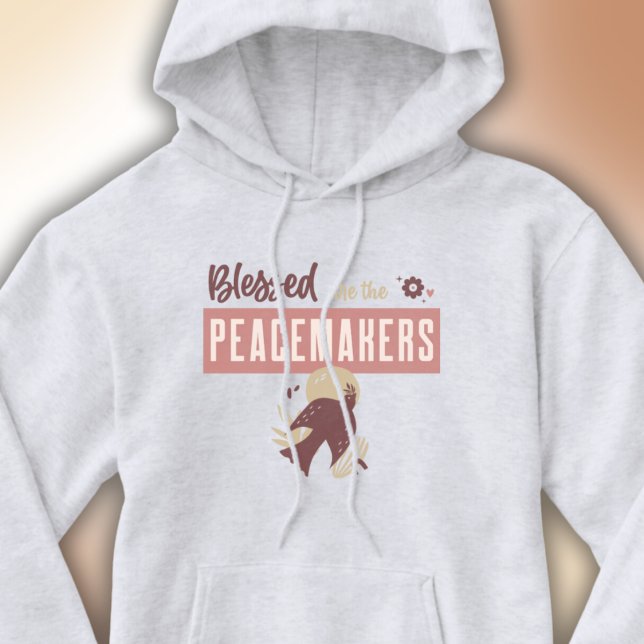 Boho Christian Blessed Are The Peacemakers Quote Hoodie (Creator Uploaded)